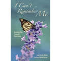 I Can't Remember Me: Recovery After Traumatic Brain Injury