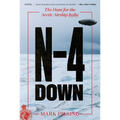 N-4 Down: The Hunt for the Arctic Airship Italia