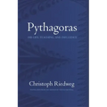 Pythagoras: His Life, Teaching, and Influence