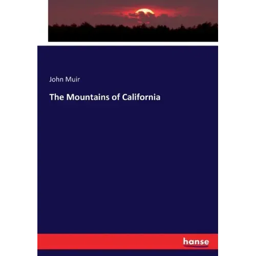 The Mountains of California