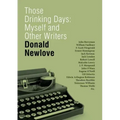 Those Drinking Days: Myself and Other Writers