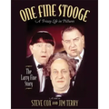 One Fine Stooge: Larry Fine's Frizzy Life in Pictures