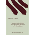 Logos and Sophia: The Rhetorical Situation of 1 Corinthians