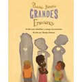 Pequeños Humanos, Grandes Emociones: Un libro para identificar y manejar las emociones.