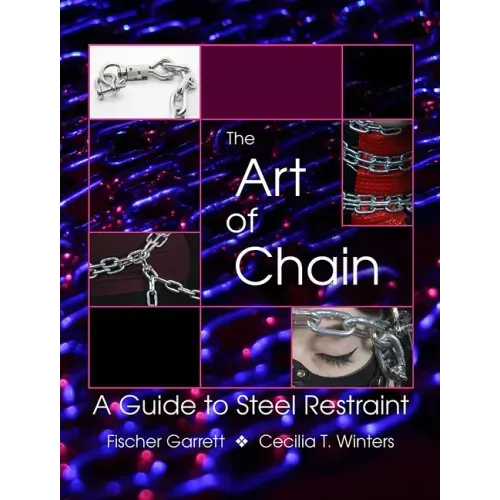 The Art of Chain: A Guide to Steel Restraint