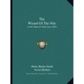 The Wizard Of The Nile: Comic Opera In Three Acts (1895)