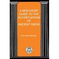 New Short Guide to the Accentuation of Ancient Greek
