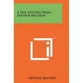 A Few Letters From Arthur Machen