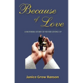 Because of Love: Now and Forever