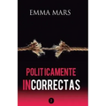 Politicamente Incorrectas 2