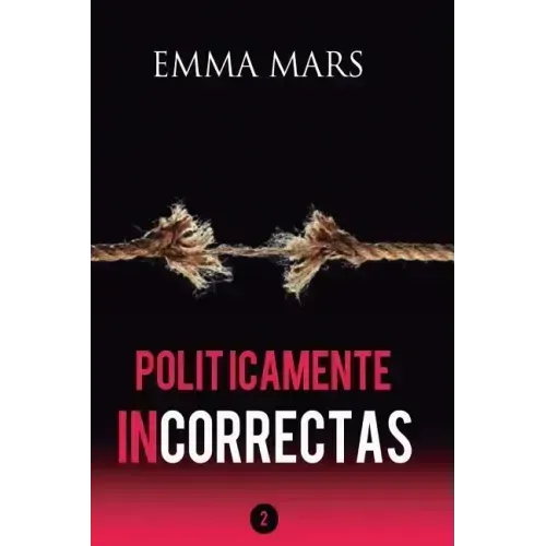 Politicamente Incorrectas 2
