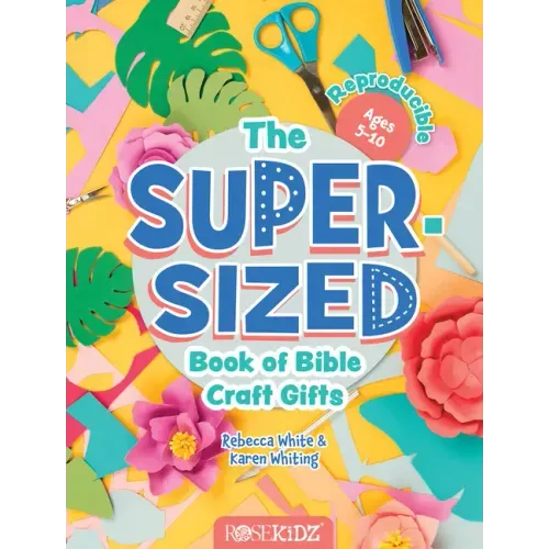 The Super-Sized Book of Bible Craft Gifts
