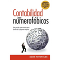 Contabilidad para numerofóbicos: Una guía de supervivencia para propietarios de pequeñas empresas = Accounting for the Numberphobic