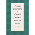 Scottish Emigration to Colonial America, 1607-1785