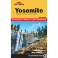 Top Trails: Yosemite: 45 Must-Do Hikes for Everyone