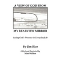 A View of God From My Rearview Mirror