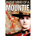 In the Mind of a Mountie