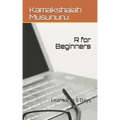 R for Beginners: Become R Expert in 5 Days