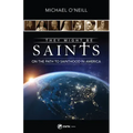They Might Be Saints: On the Path to Sainthood in America