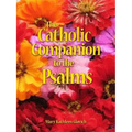 The Catholic Companion to the Psalms