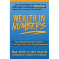 Wealth in Numbers: The Ultimate Dealmaker's Guide to SPVs, Syndication, and Private Investment