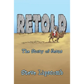 Retold: The Story of Jesus