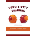 Sensitivity Training: A Biblical Evaluation