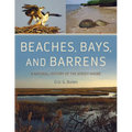 Beaches, Bays, and Barrens: A Natural History of the Jersey Shore