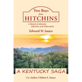 Two Boys from Hitchins: A Memoir of Adversity, Adventure, and Achievement