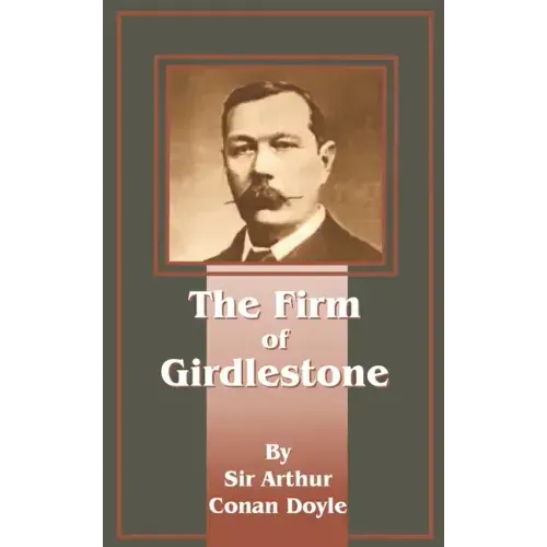 The Firm of Girdlestone