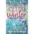 Celtic Winter: Eliza's Story
