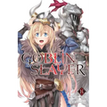 Goblin Slayer, Vol. 14 (Light Novel): Volume 14