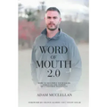 Word of Mouth 2.0 (B/W)