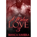A Malice Love 3
