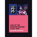 Sam Cooke's Live at the Harlem Square Club, 1963