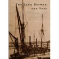 The Land Beyond the Seas