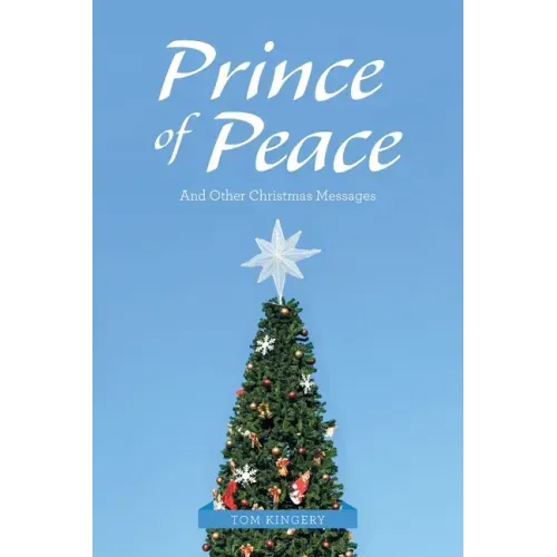 Prince of Peace: And Other Christmas Messages