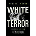 White Terror: The Horror Film from Obama to Trump