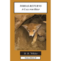 Tobias Returns: A Call for Help