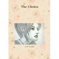 The Choice