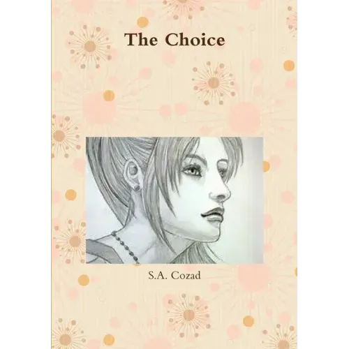The Choice