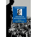 The Cambridge Companion to Dietrich Bonhoeffer