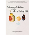 Science in the Kitchen and the Art of Eating Well