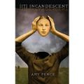 [It] Incandescent