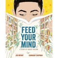 Feed Your Mind: A Story of August Wilson
