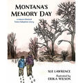Montana's Memory Day: A Nature-Themed Foster/Adoption Story