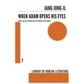 When Adam Opens His Eyes