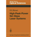 High-Peak-Power Nd: Glass Laser Systems