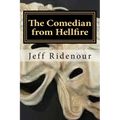 The Comedian from Hellfire: a Stu Fletcher, PI mystery novel