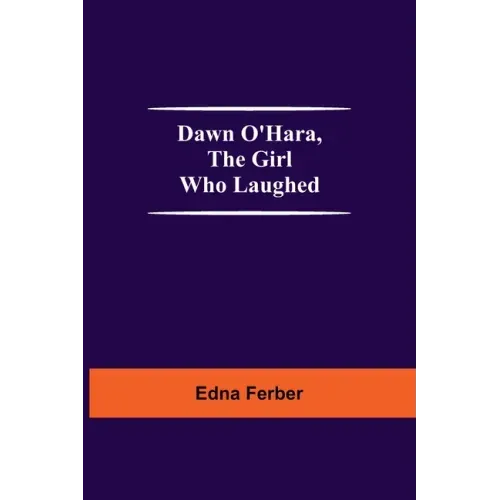 Dawn O'Hara, The Girl Who Laughed